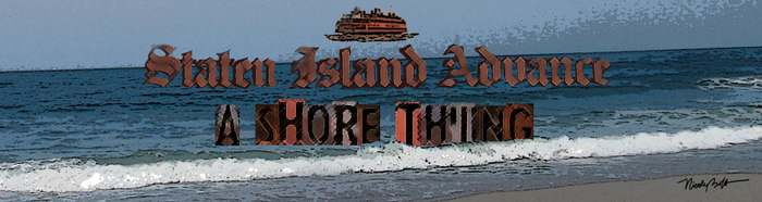 Staten Island Advance: A Shore Thing