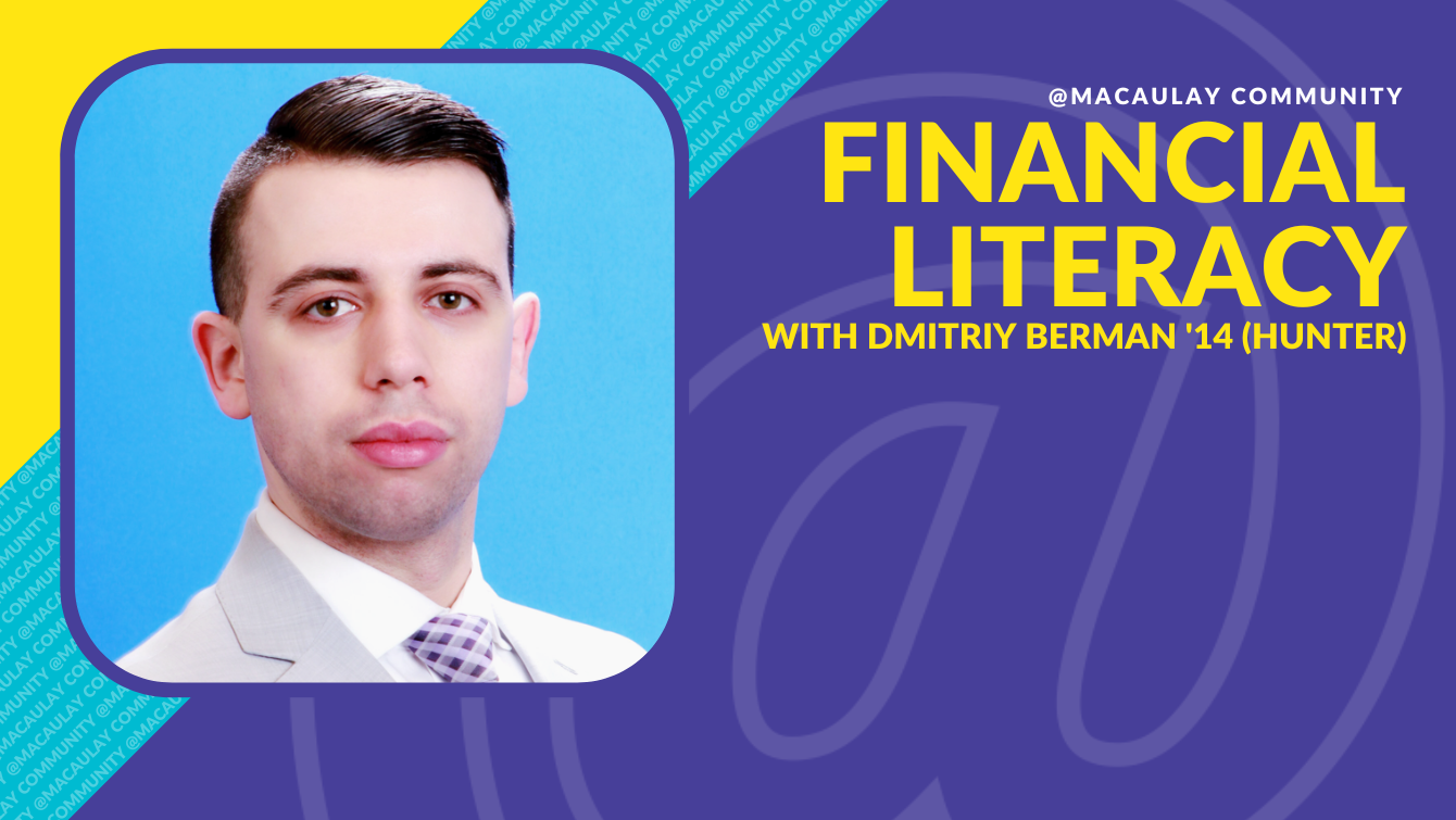 Financial Literacy with Dmitriy Berman '14