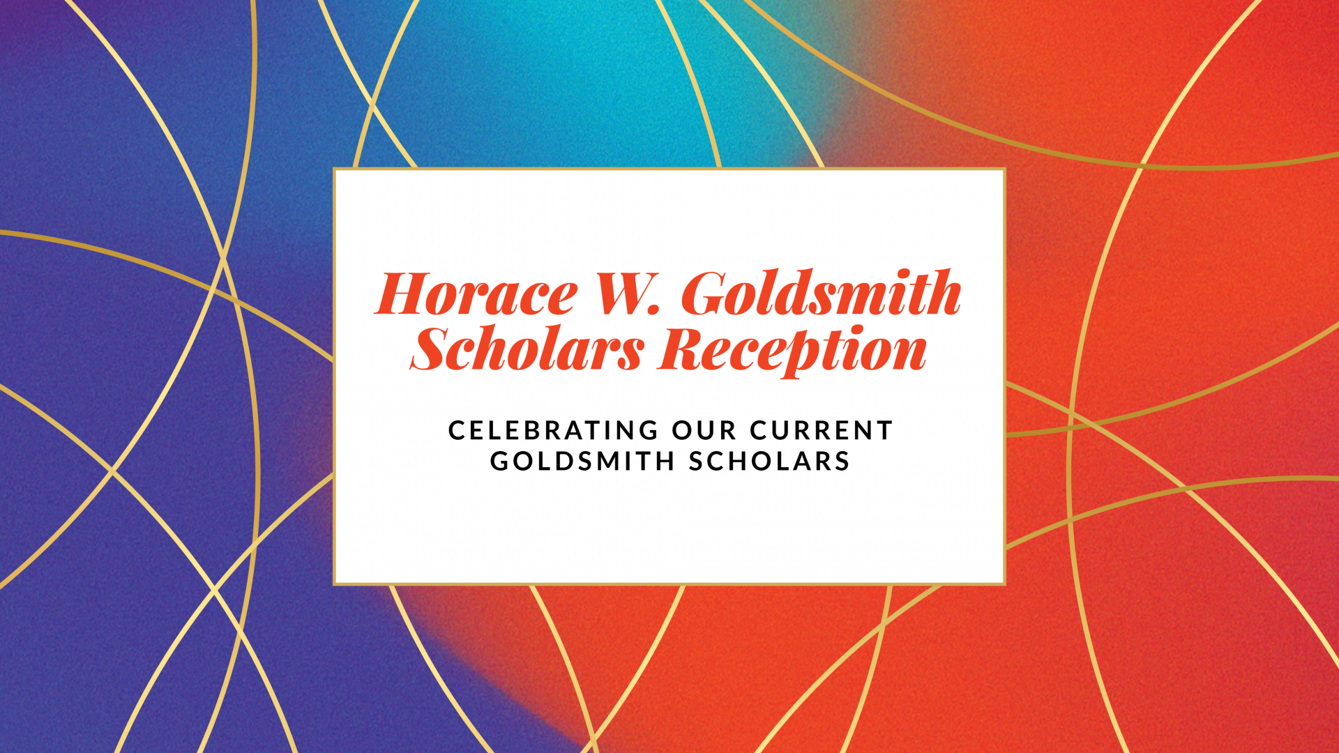 Goldsmith Scholars Reception 2024